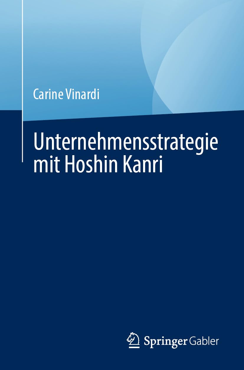 Unternehmensstrategie mit Hoshin Kanri Law