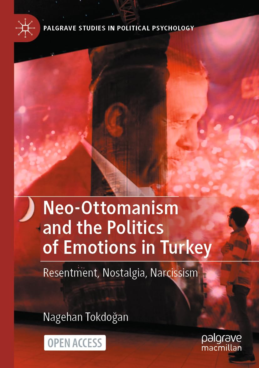 Neo-Ottomanism and the Politics of Emotions in Turkey Law