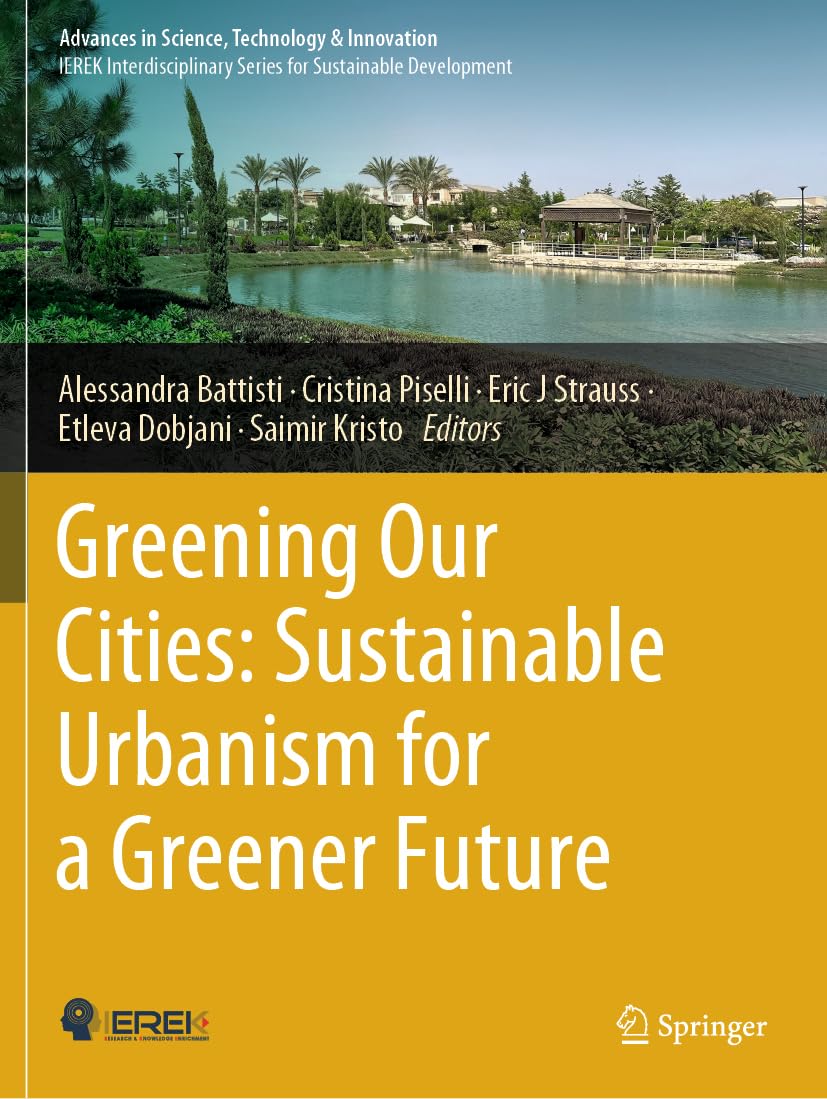 Greening Our Cities: Sustainable Urbanism for a Greener Future Law