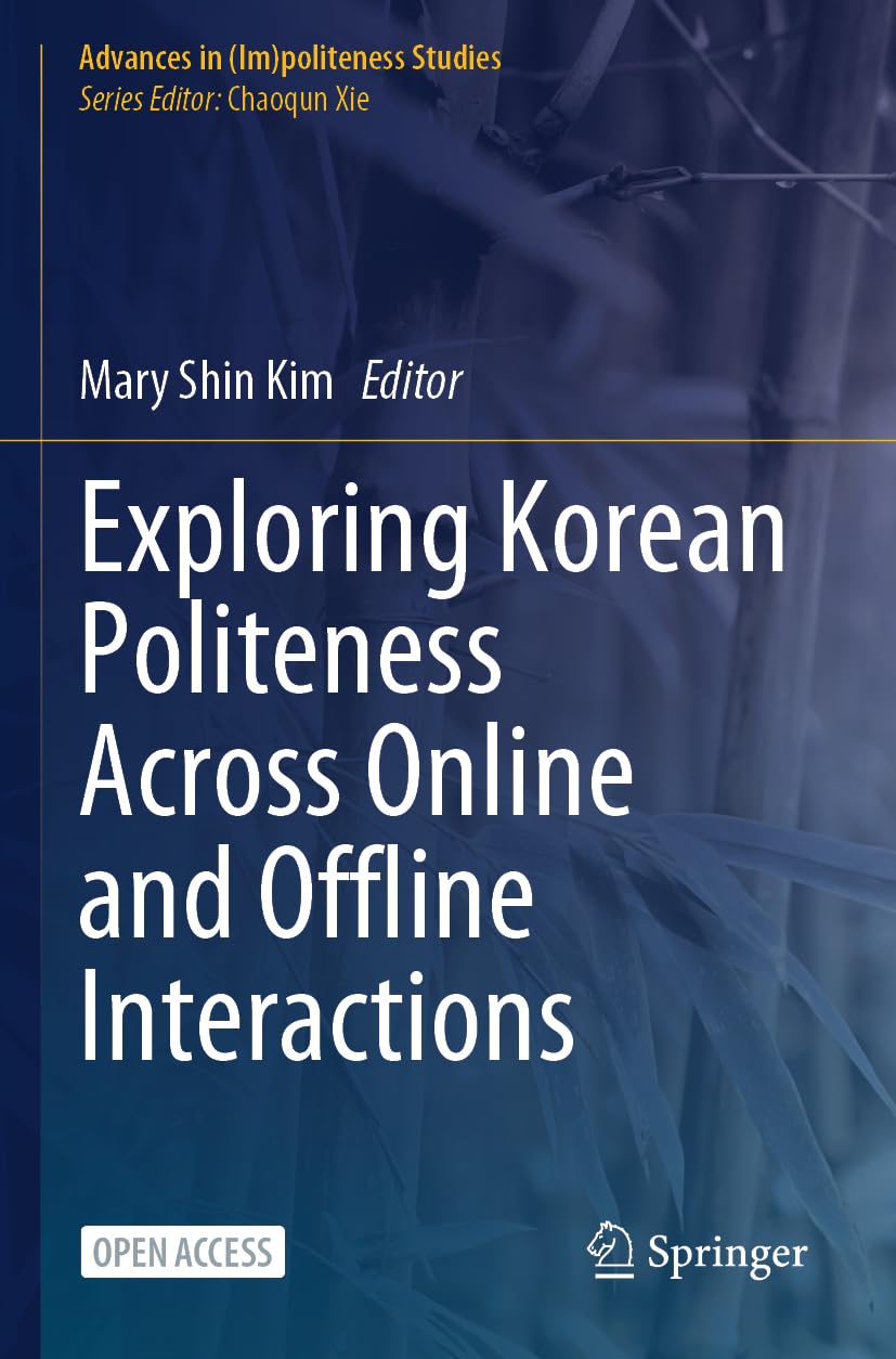 Exploring Korean Politeness Across Online and Offline Interactions Social Sciences