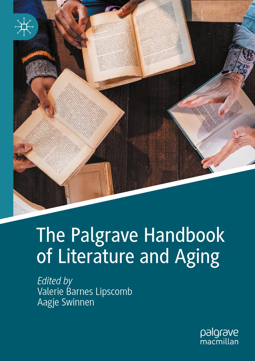 The Palgrave Handbook of Literature and Aging Law