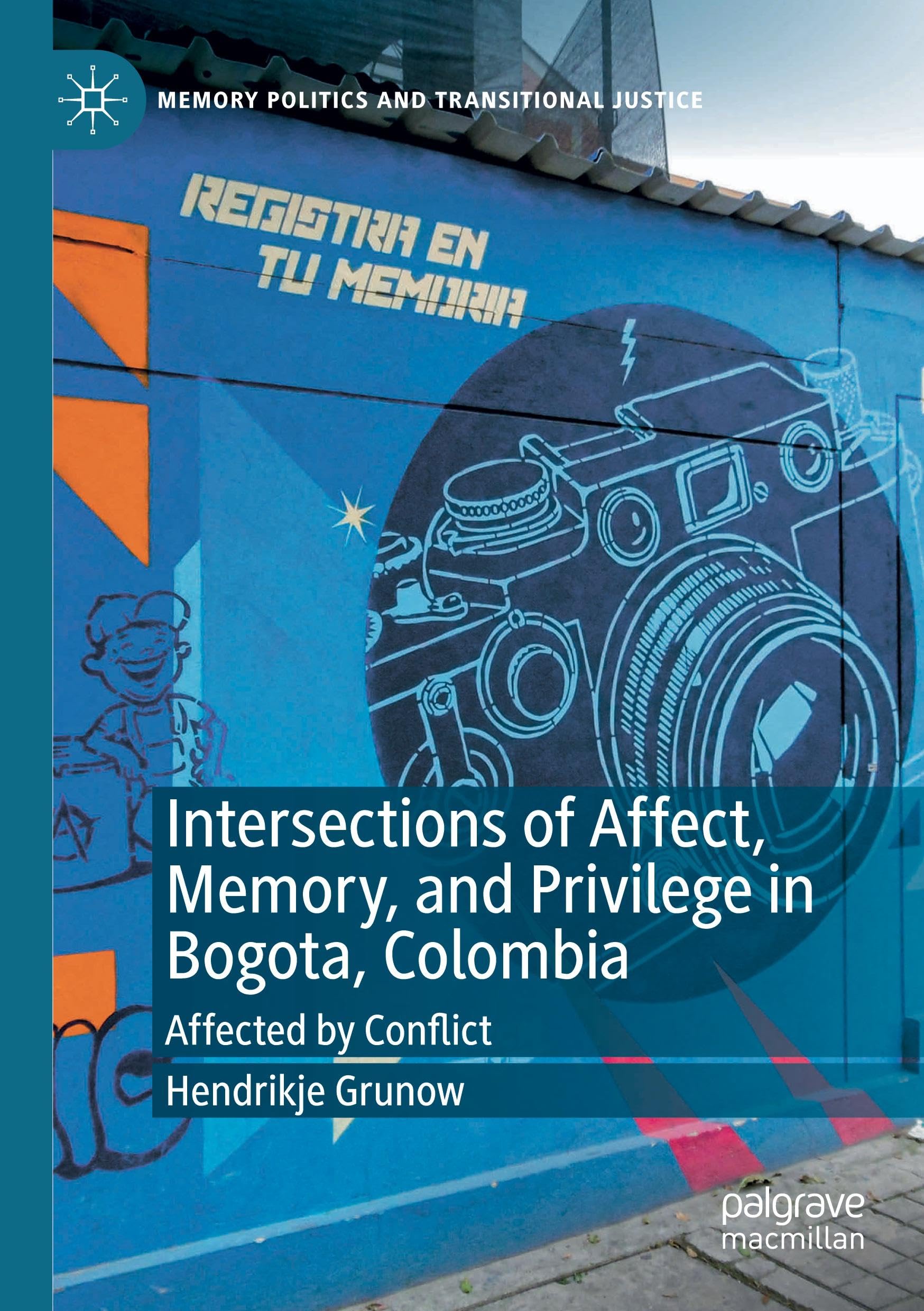 Intersections of Affect, Memory, and Privilege in Bogota, Colombia Law