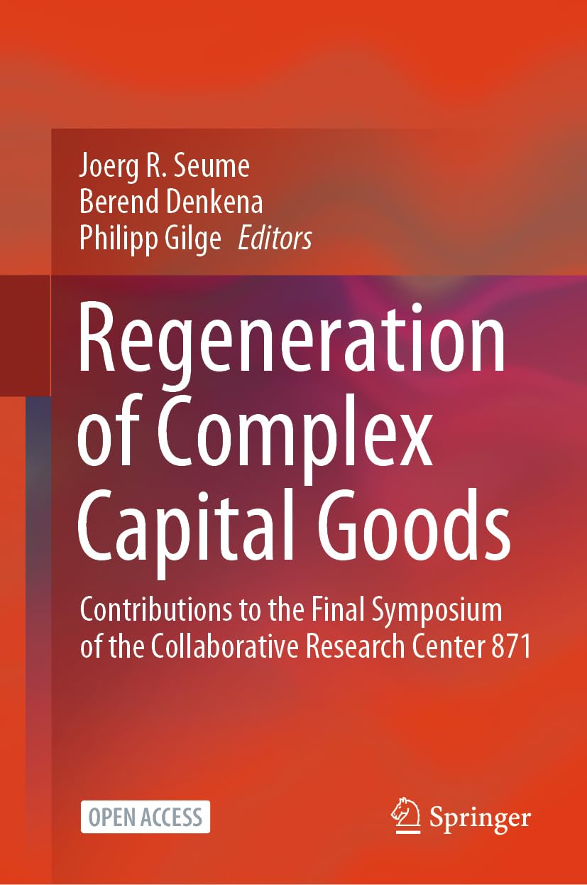 Regeneration of Complex Capital Goods Business & Technology