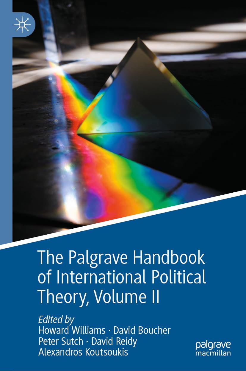 The Palgrave Handbook of International Political Theory: Volume II Law