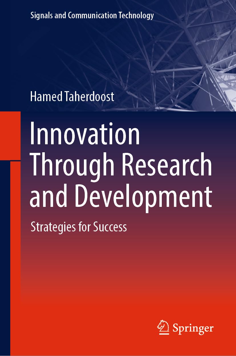 Innovation Through Research and Development: Strategies for Success (Signals and Communication Technology) Law