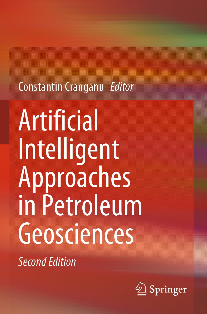 Artificial Intelligent Approaches in Petroleum Geosciences Computer Science