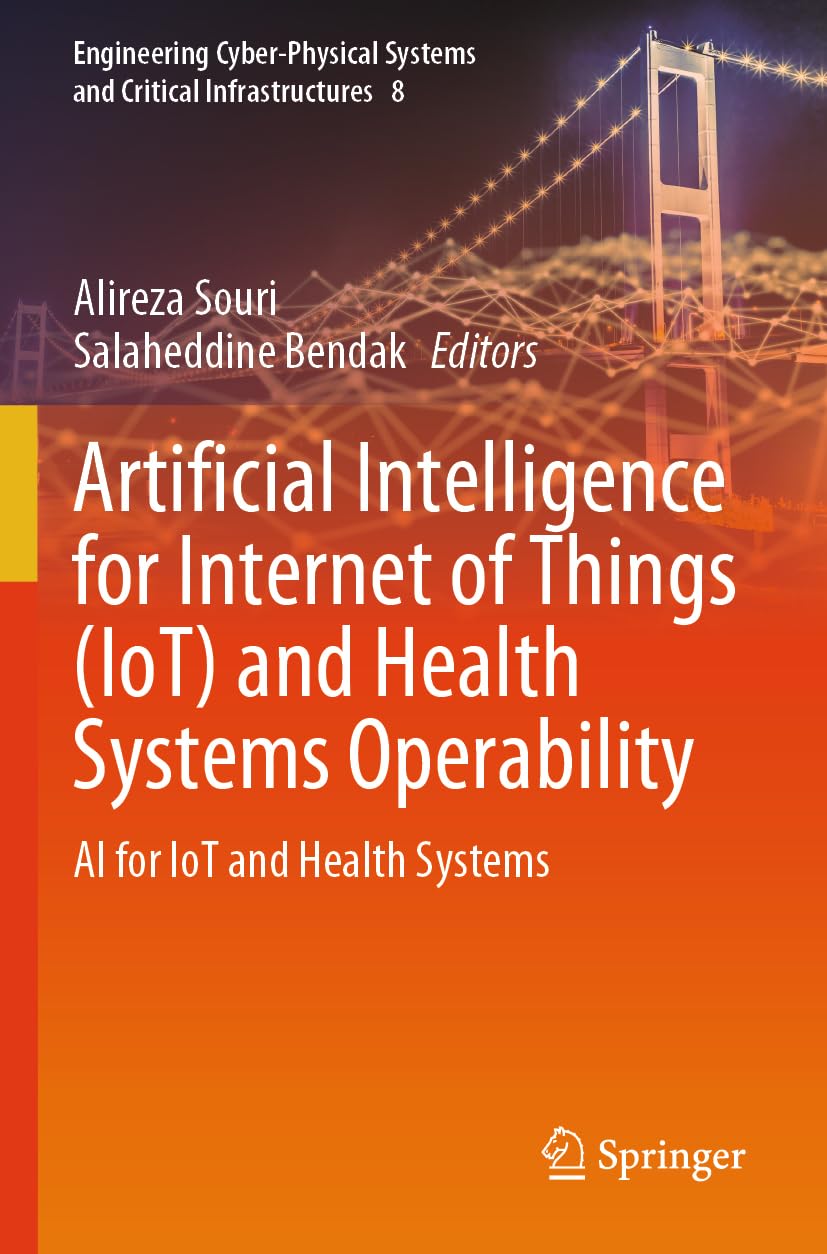 Artificial Intelligence for Internet of Things (IoT) and Health Systems Operability Medicine
