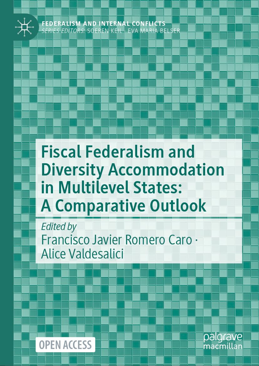 Fiscal Federalism and Diversity Accommodation in Multilevel States: A Comparative Outlook Law