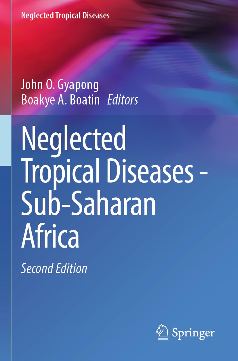 Neglected Tropical Diseases - Sub-Saharan Africa Medicine