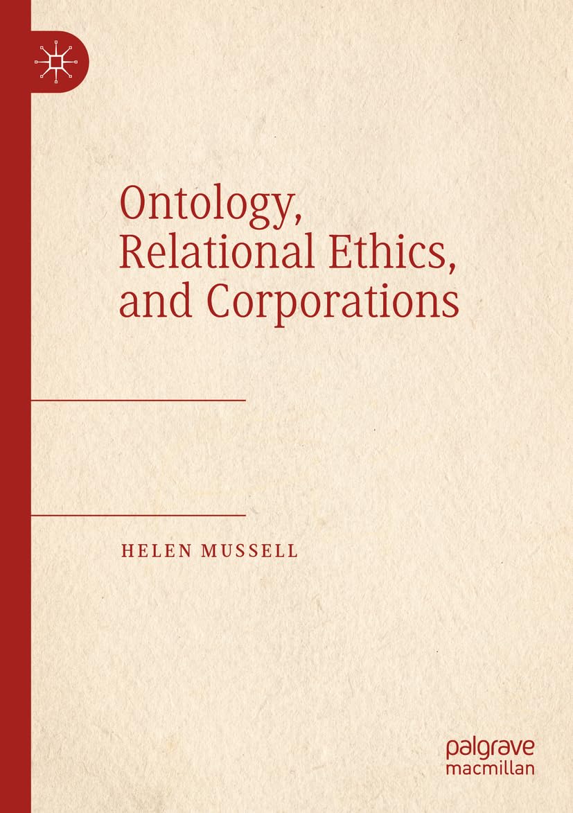 Ontology, Relational Ethics, and Corporations Philosophy