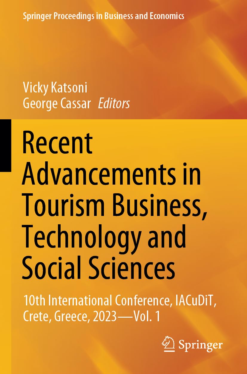 Recent Advancements in Tourism Business, Technology and Social Sciences Law