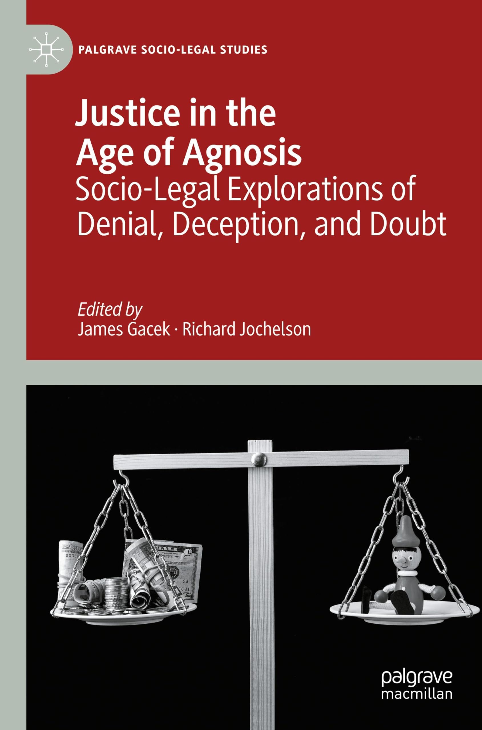 Justice in the Age of Agnosis Law