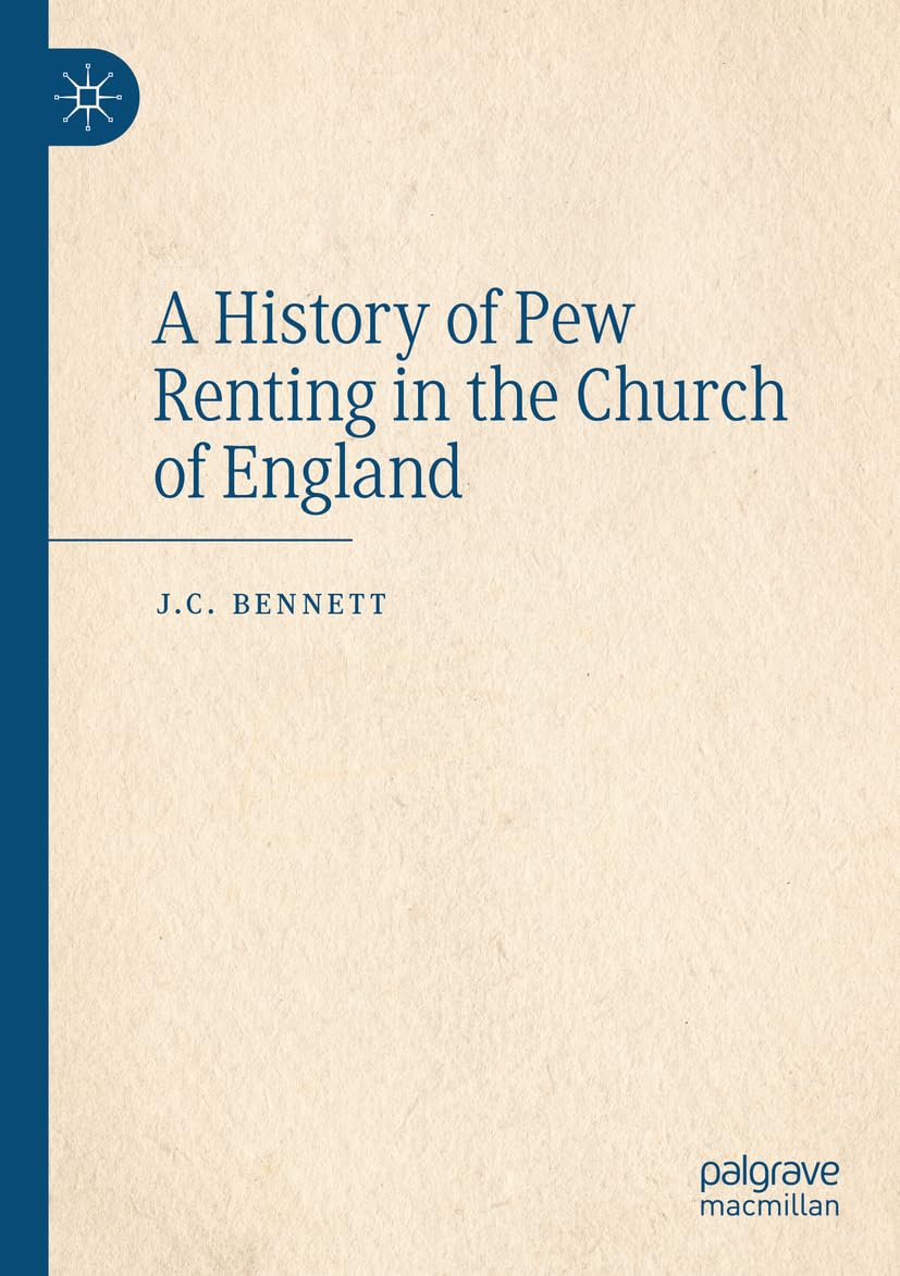 A History of Pew Renting in the Church of England Philosophy