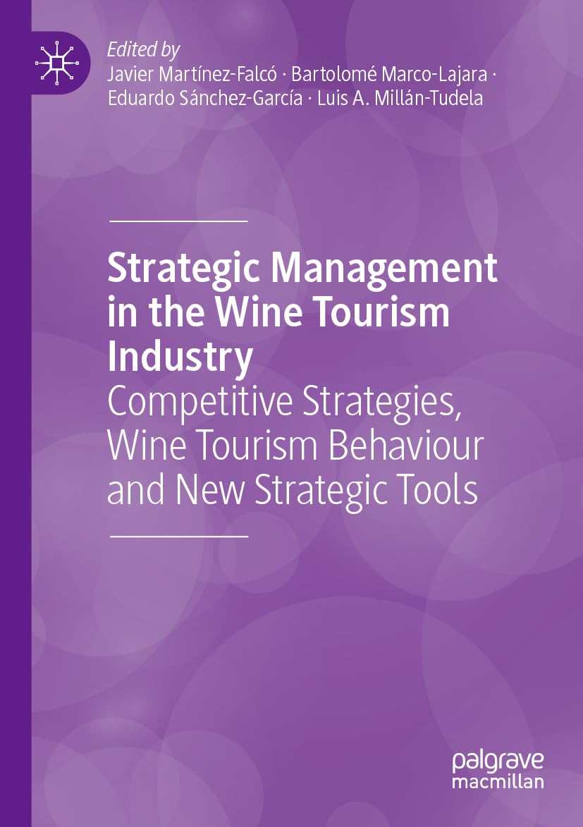 Strategic Management in the Wine Tourism Industry Law