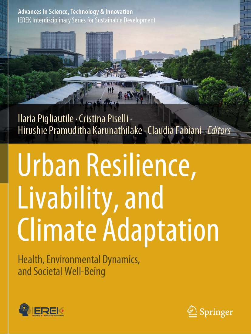 Urban Resilience, Livability, and Climate Adaptation Medicine