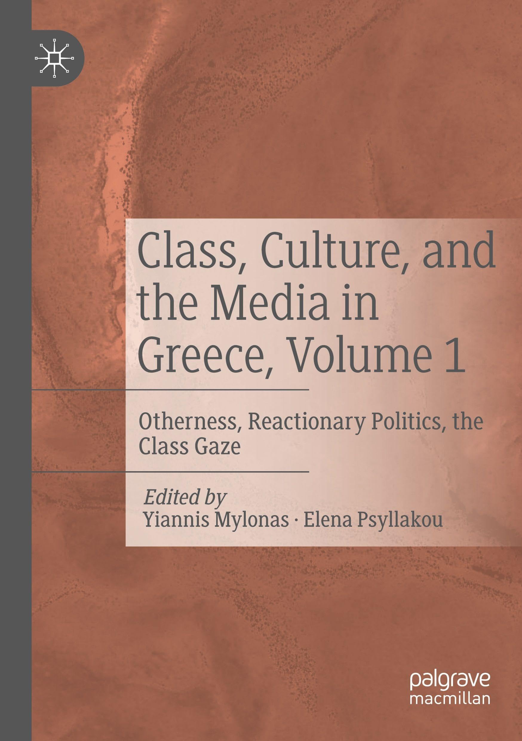 Class, Culture, and the Media in Greece, Volume 1 Law