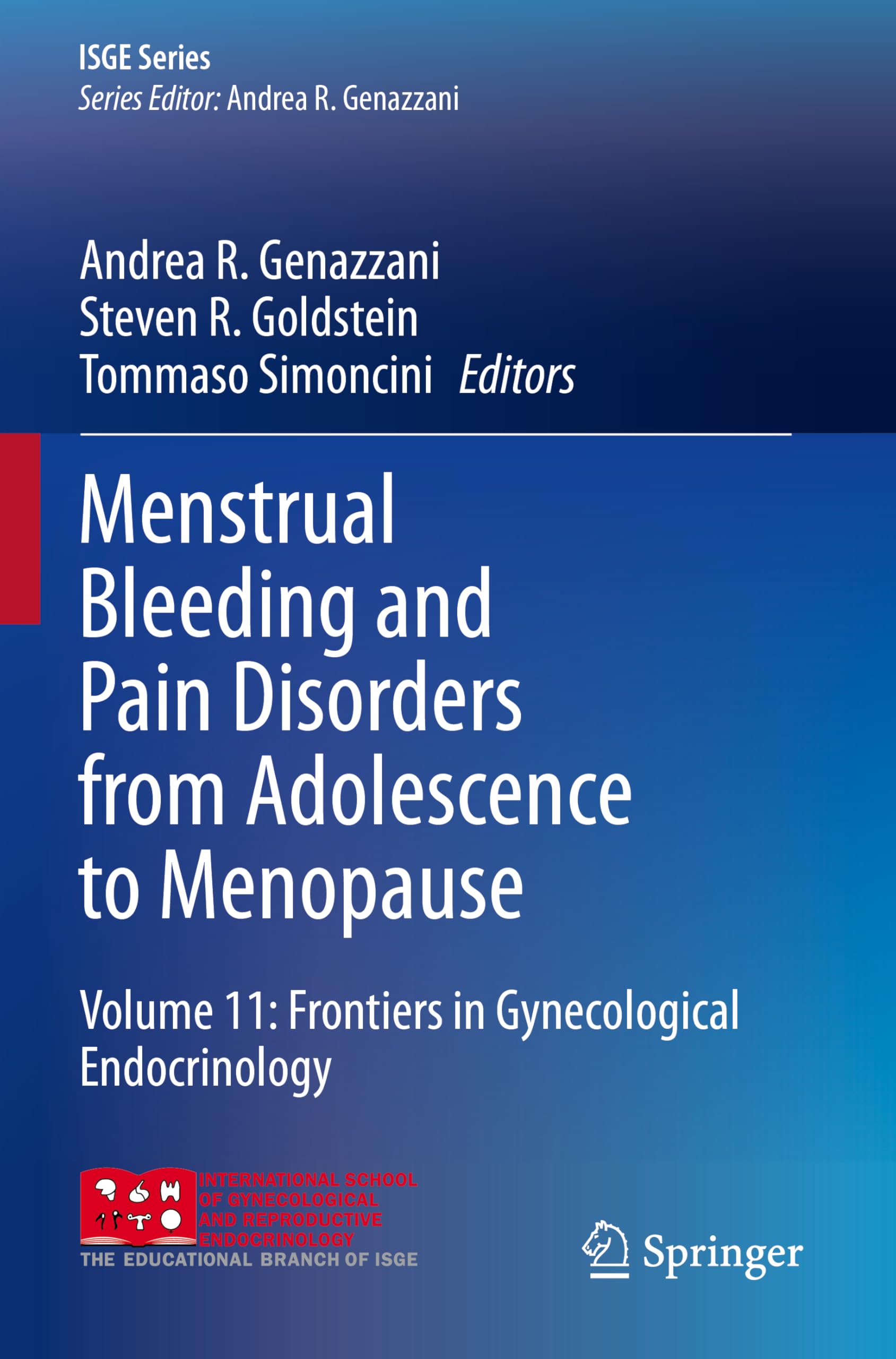 Menstrual Bleeding and Pain Disorders from Adolescence to Menopause Medicine