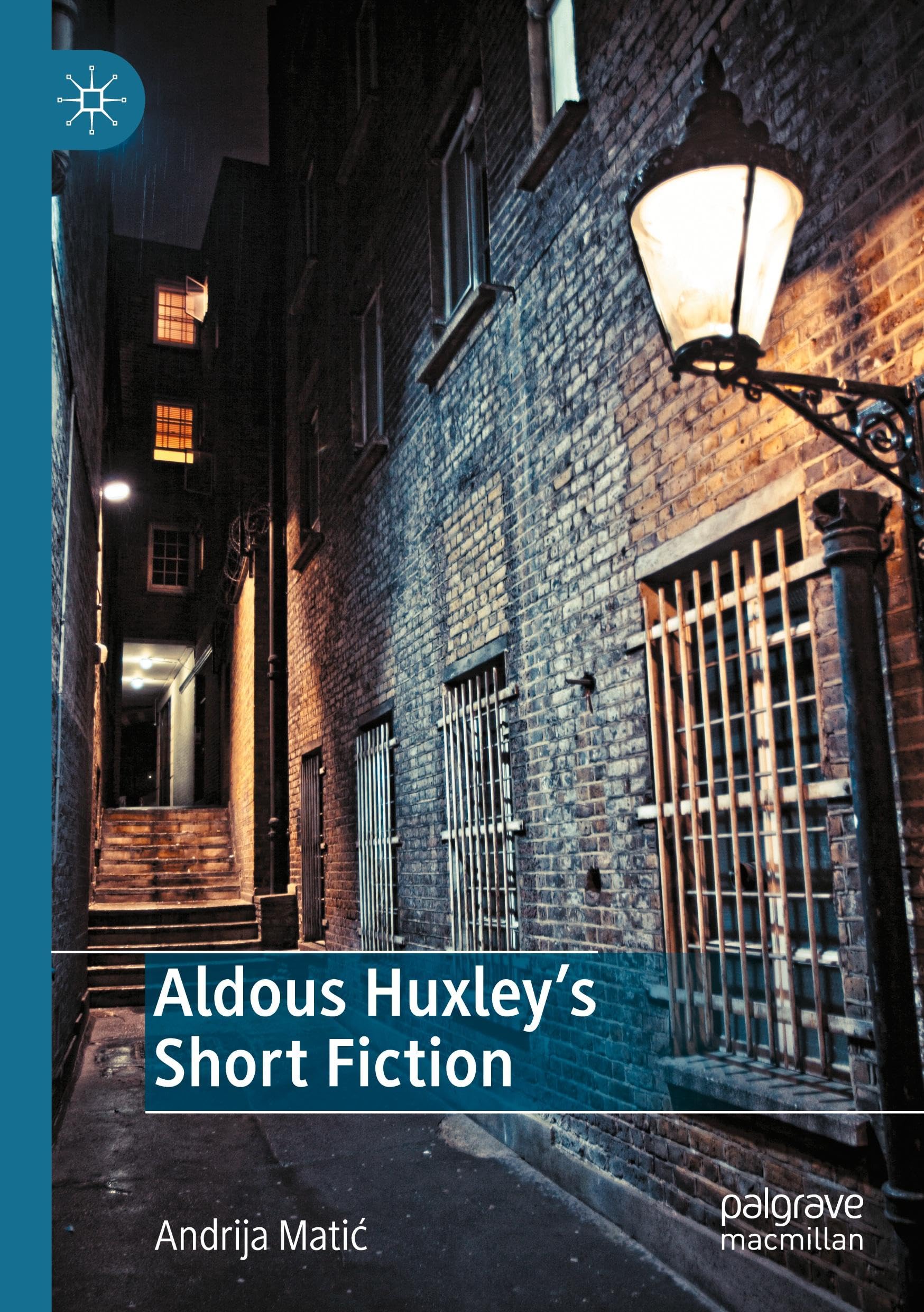Aldous Huxley's Short Fiction Contemporary literature