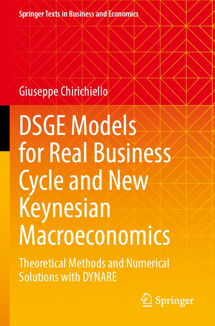 DSGE Models for Real Business Cycle and New Keynesian Macroeconomics Law