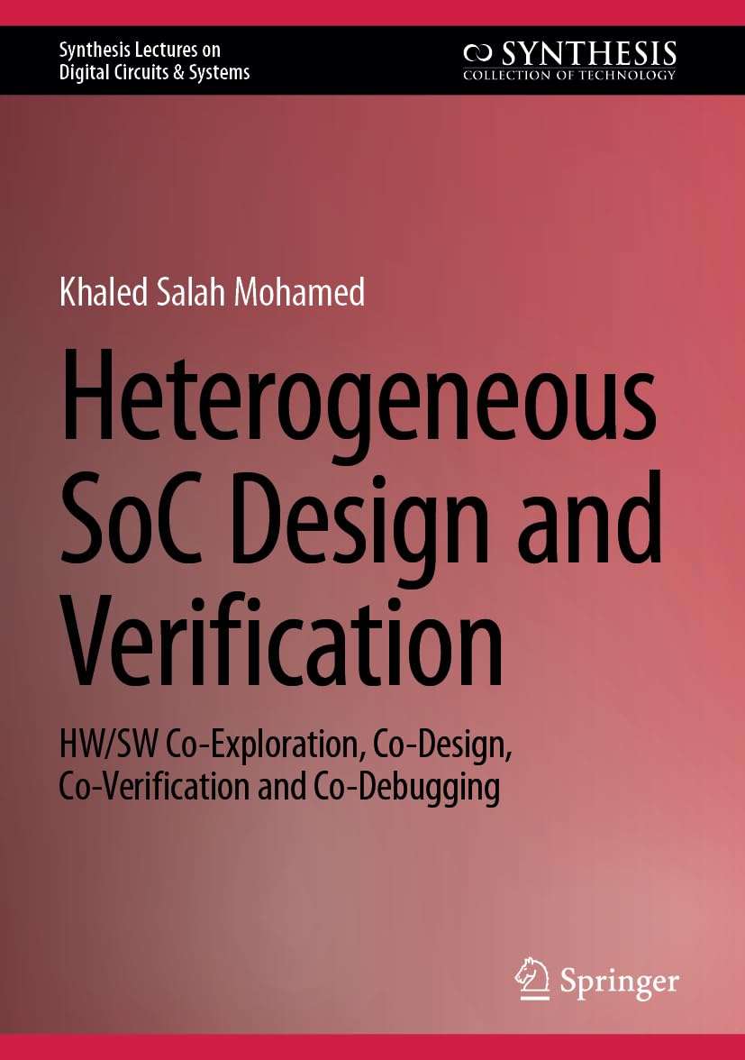 Heterogeneous SoC Design and Verification Computer Science