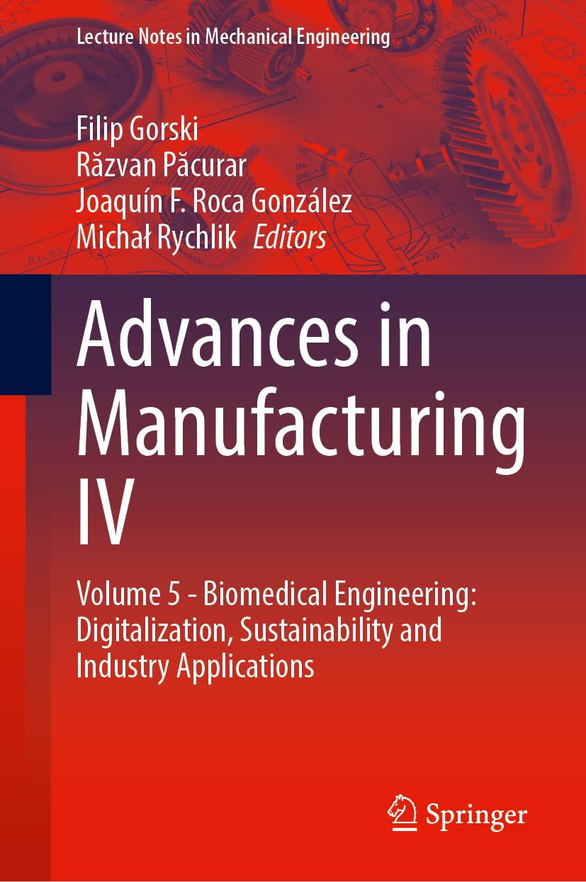 Advances in Manufacturing IV Medicine