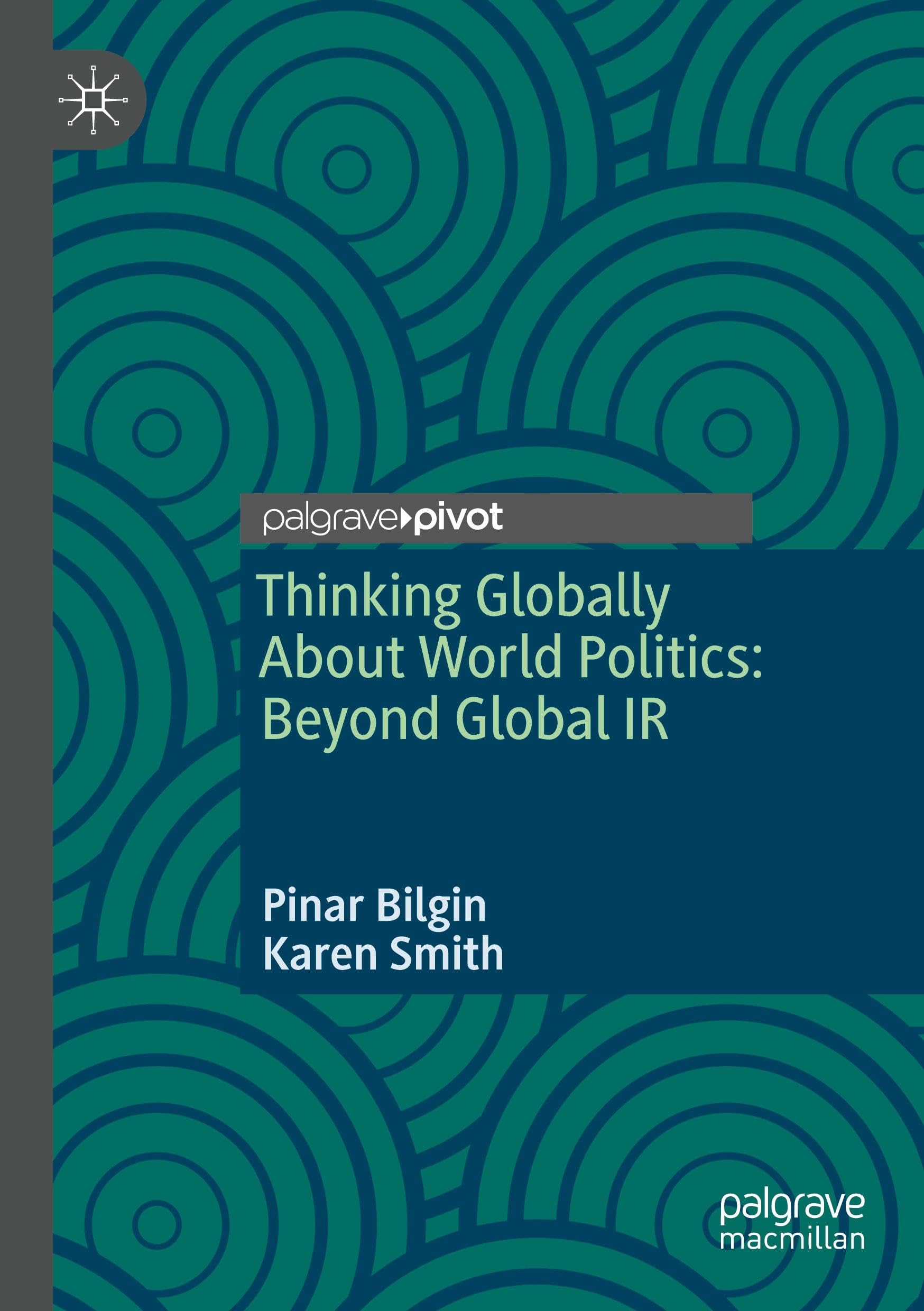 Thinking Globally About World Politics: Beyond Global IR Law