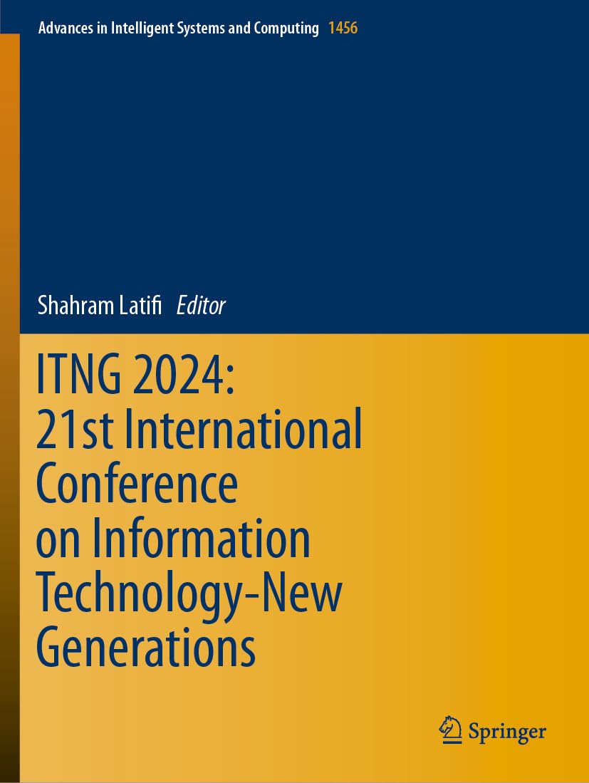 ITNG 2024: 21st International Conference on Information Technology-New Generations Computer Science