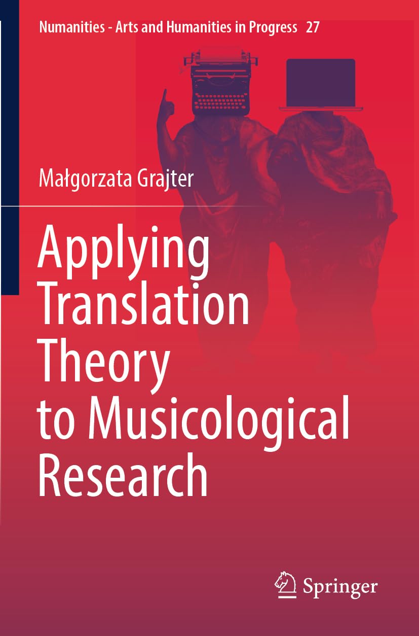 Applying Translation Theory to Musicological Research Social Sciences