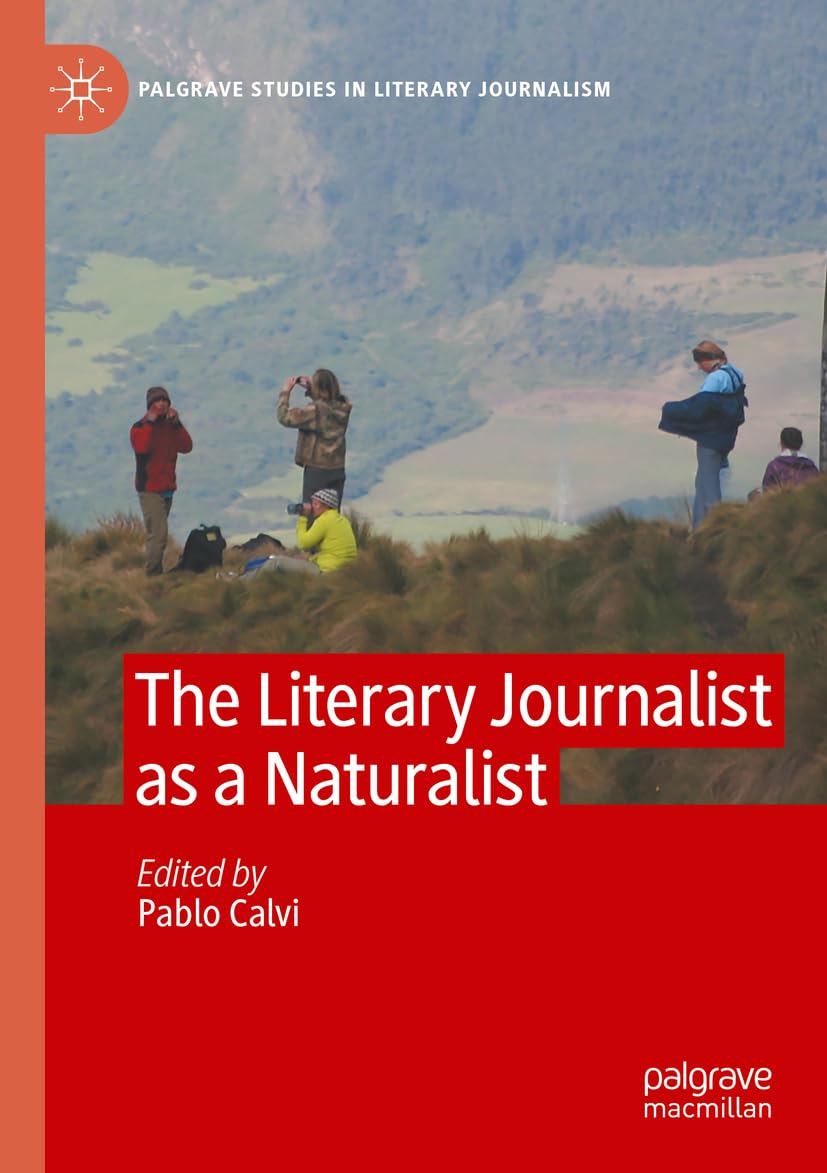 The Literary Journalist as a Naturalist Law