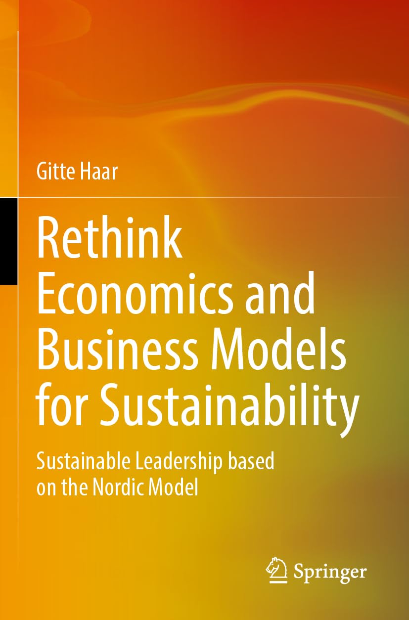 Rethink Economics and Business Models for Sustainability Law