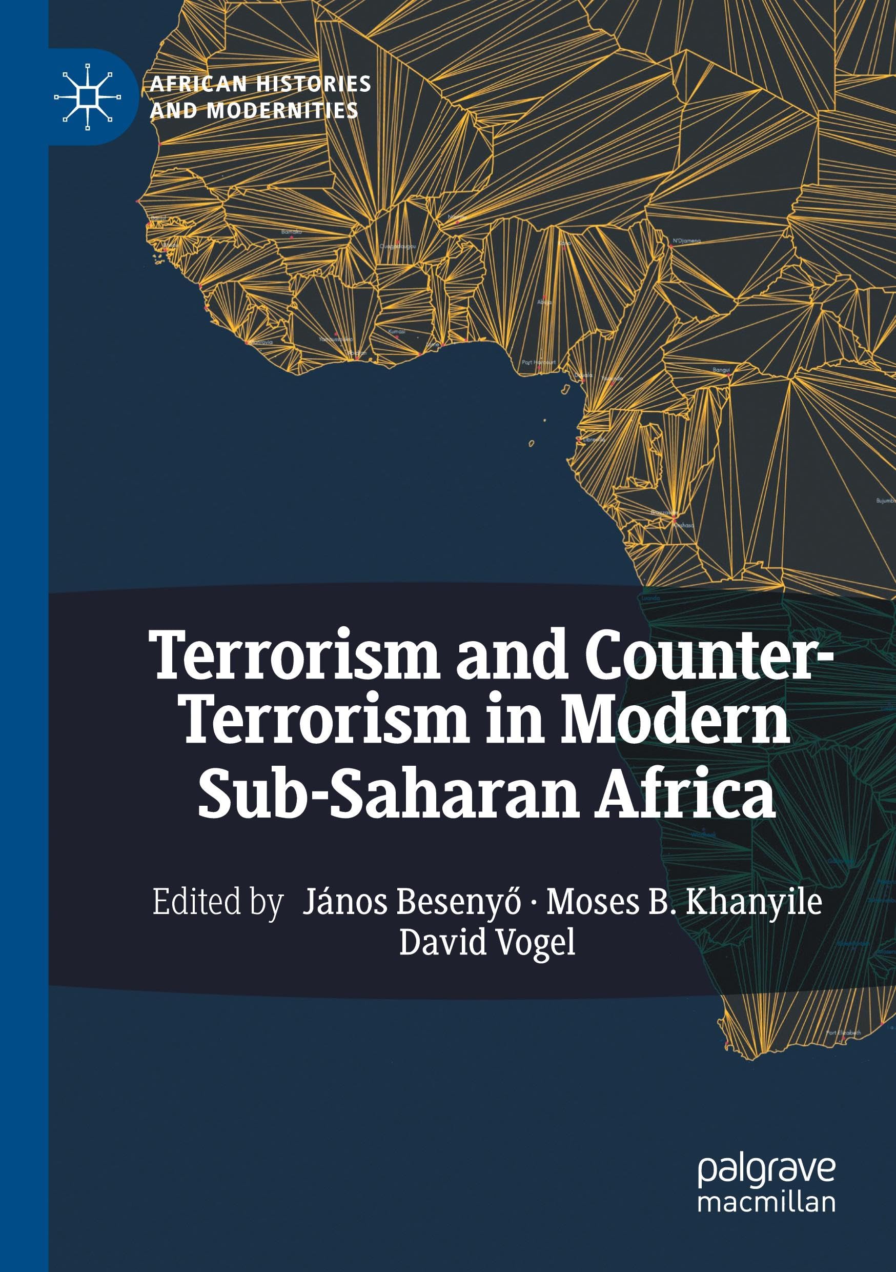 Terrorism and Counter-Terrorism in Modern Sub-Saharan Africa Law