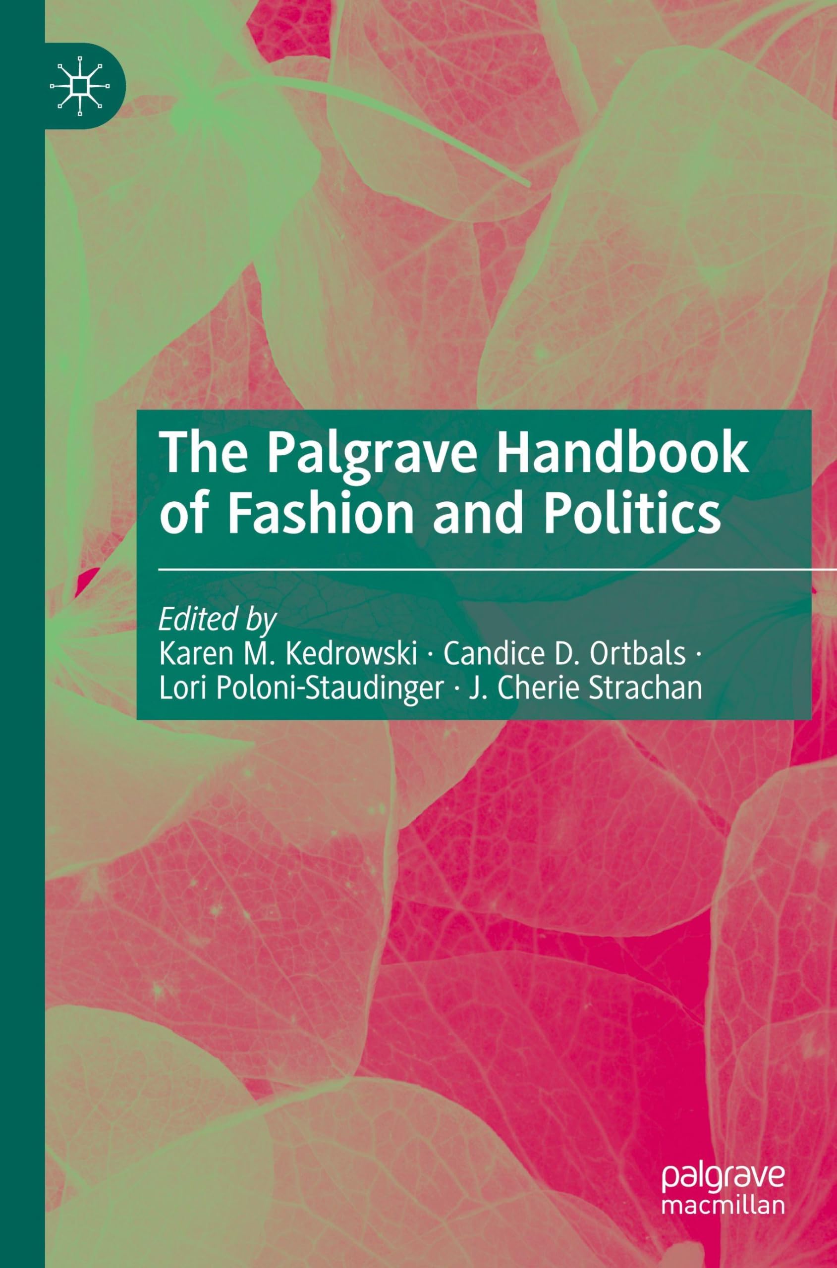 The Palgrave Handbook of Fashion and Politics Law