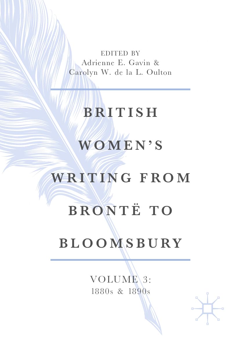 British Women's Writing from Brontë to Bloomsbury, Volume 3 Law