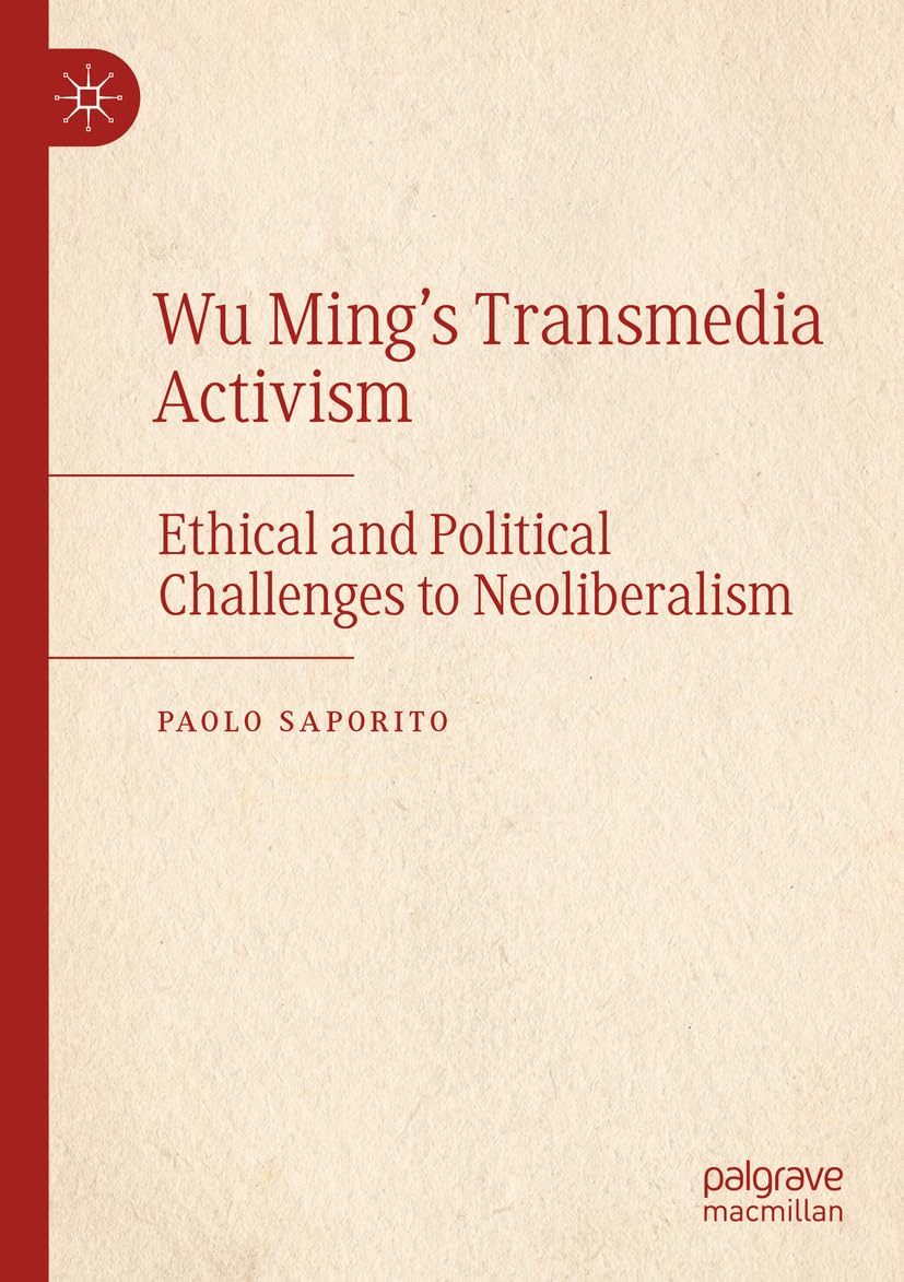 Wu Ming's Transmedia Activism Law