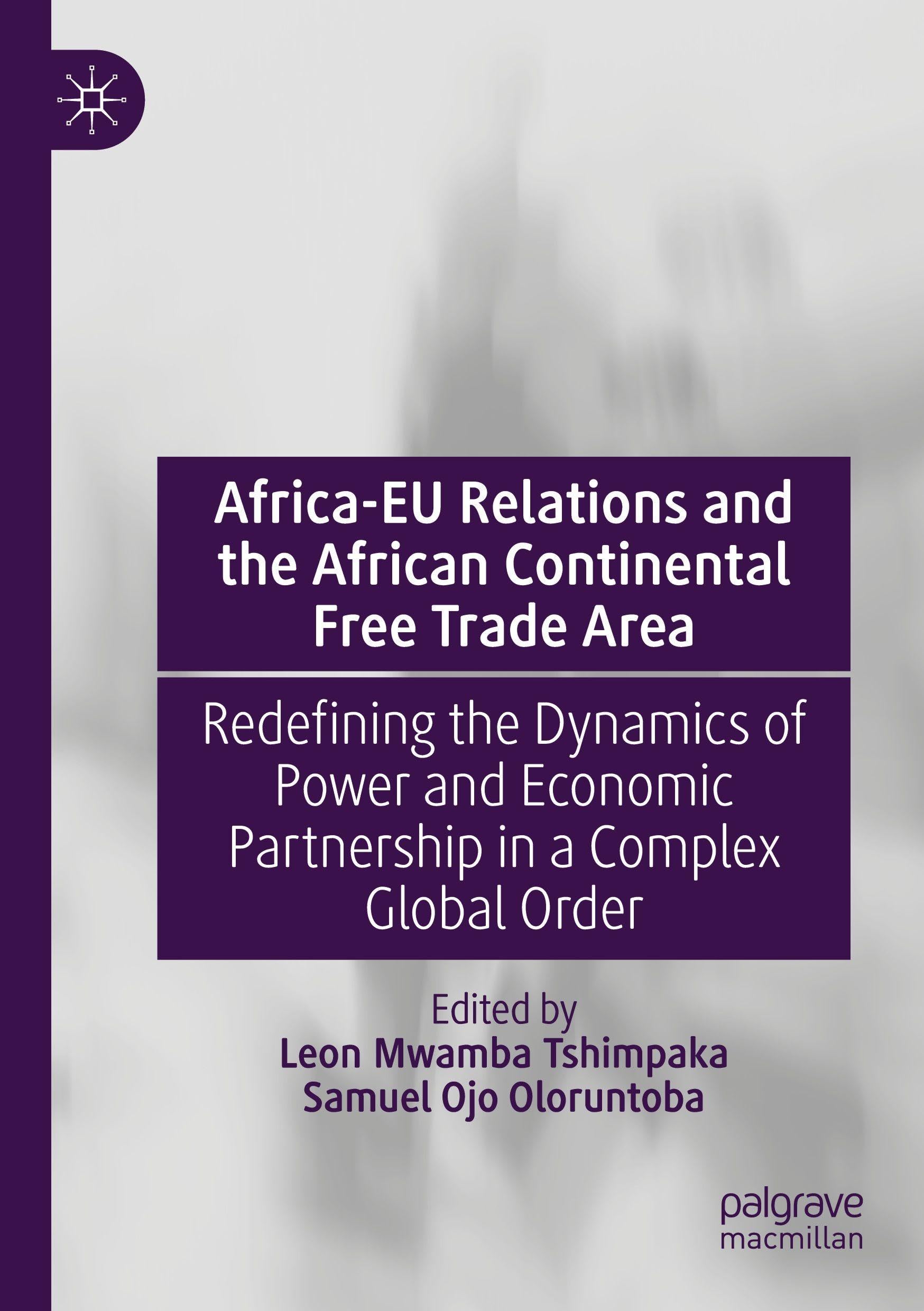 Africa-EU Relations and the African Continental Free Trade Area Law