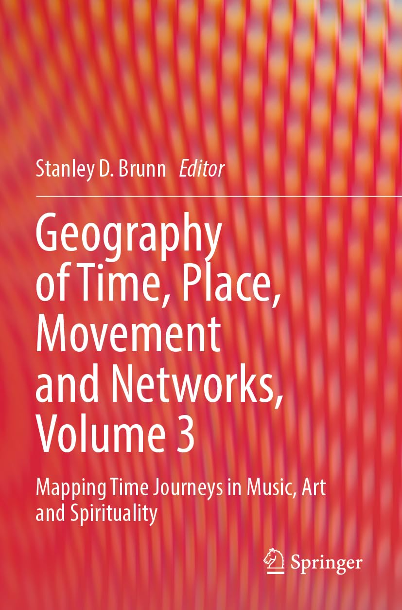 Geography of Time, Place, Movement and Networks, Volume 3 Law
