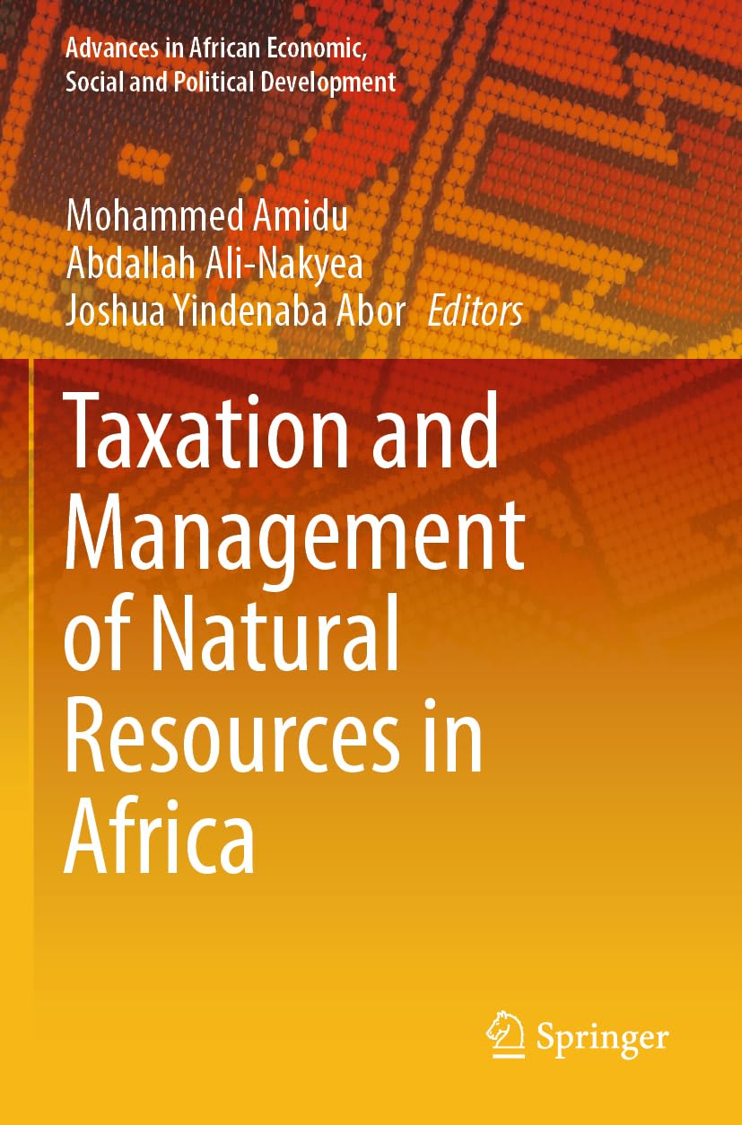 Taxation and Management of Natural Resources in Africa Law