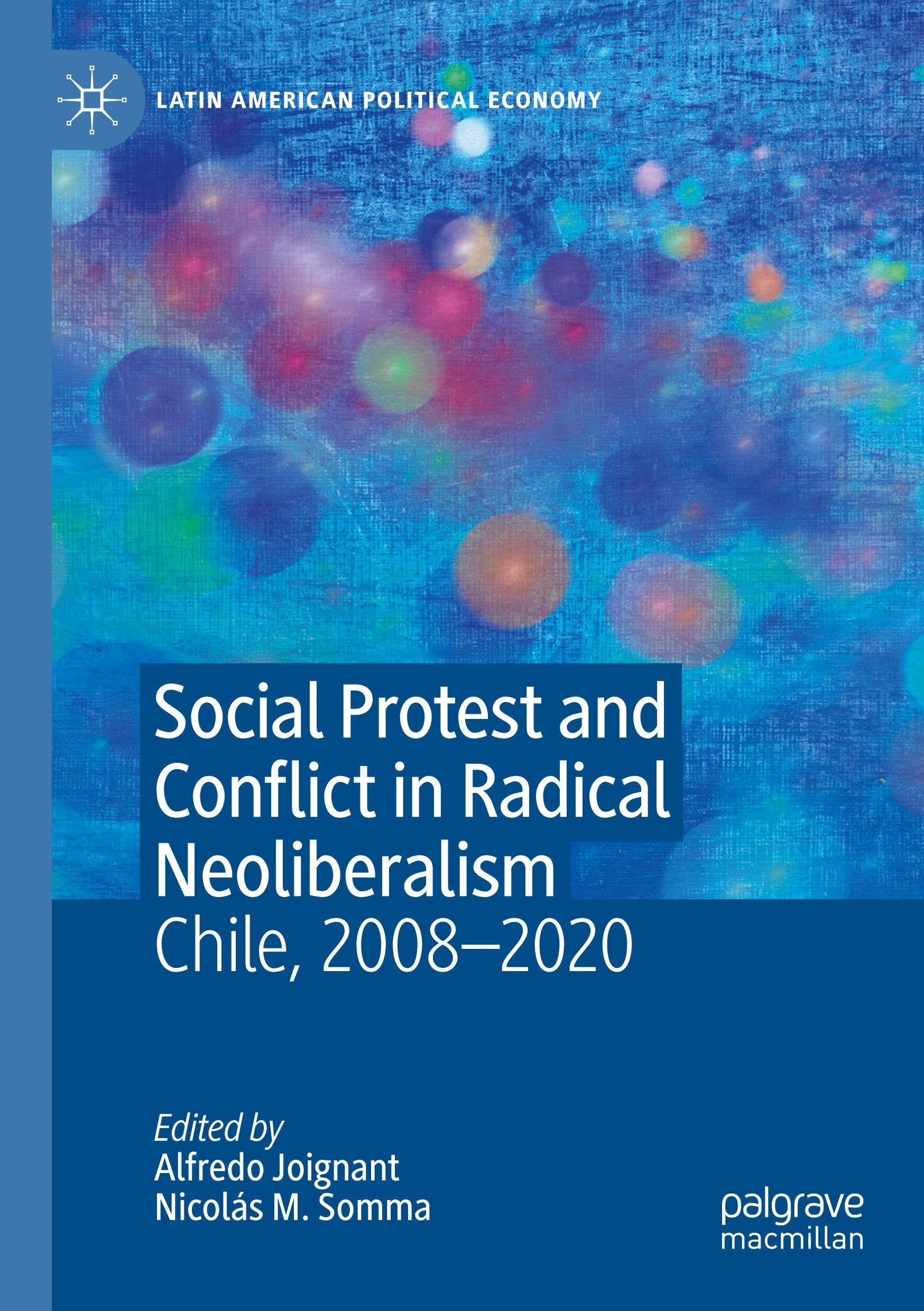 Social Protest and Conflict in Radical Neoliberalism Law