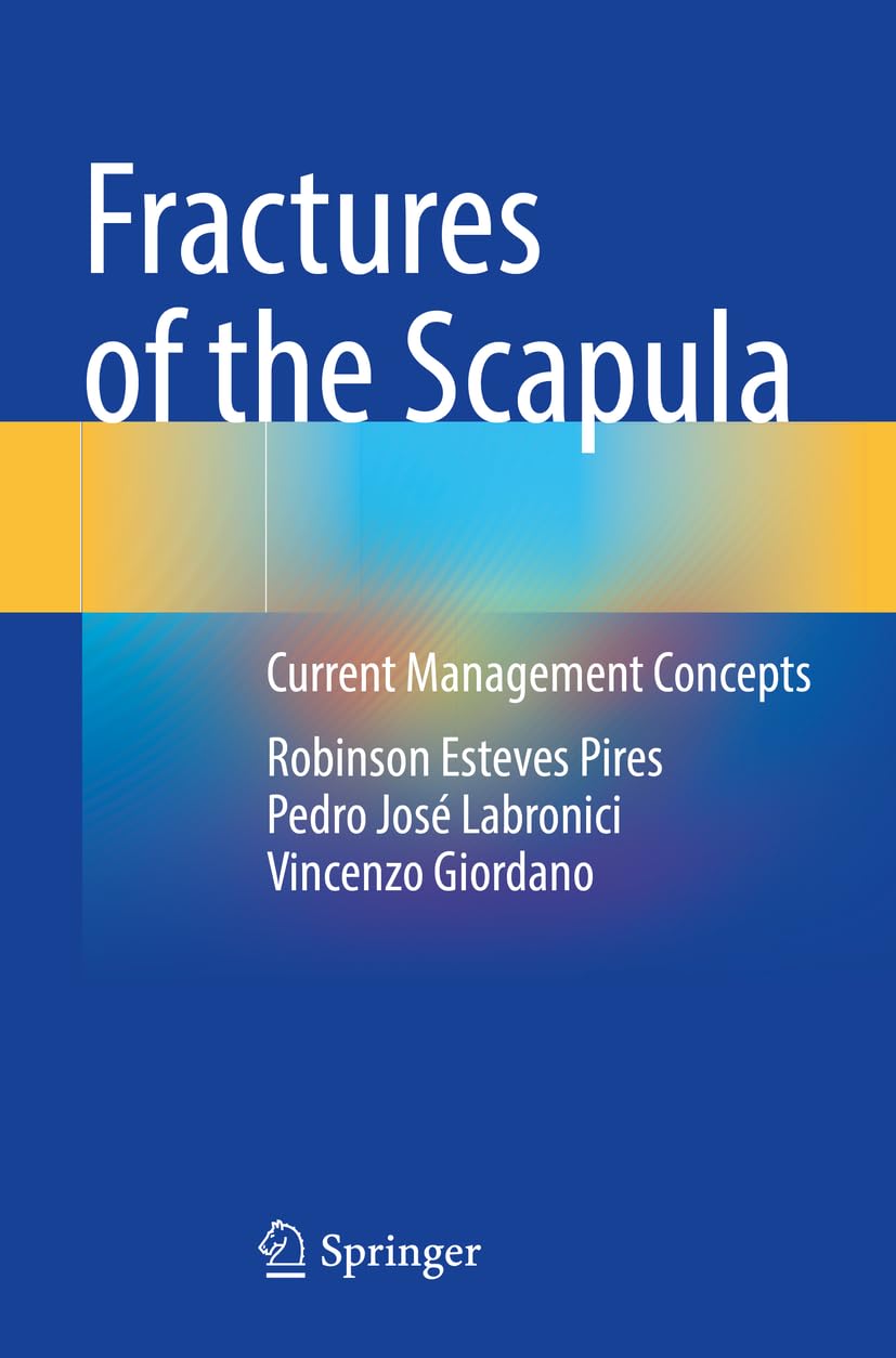 Fractures of the Scapula Medicine
