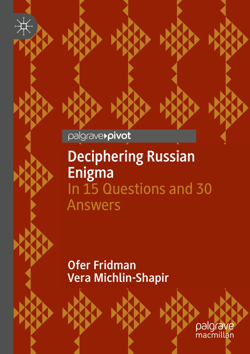 Deciphering Russian Enigma: In 15 Questions and 30 Answers Law