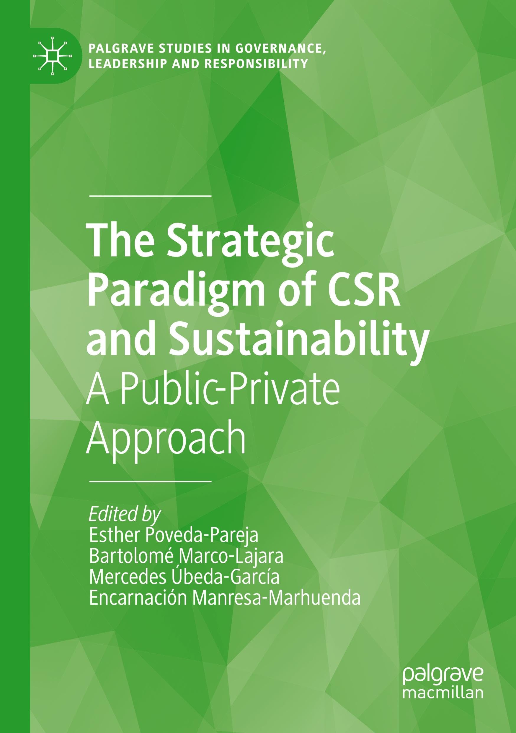 The Strategic Paradigm of CSR and Sustainability Law