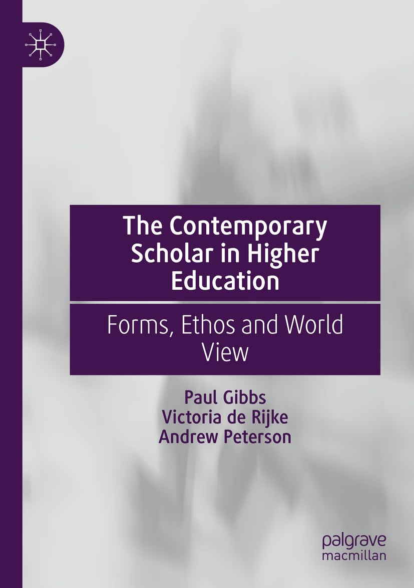 The Contemporary Scholar in Higher Education Education & Training