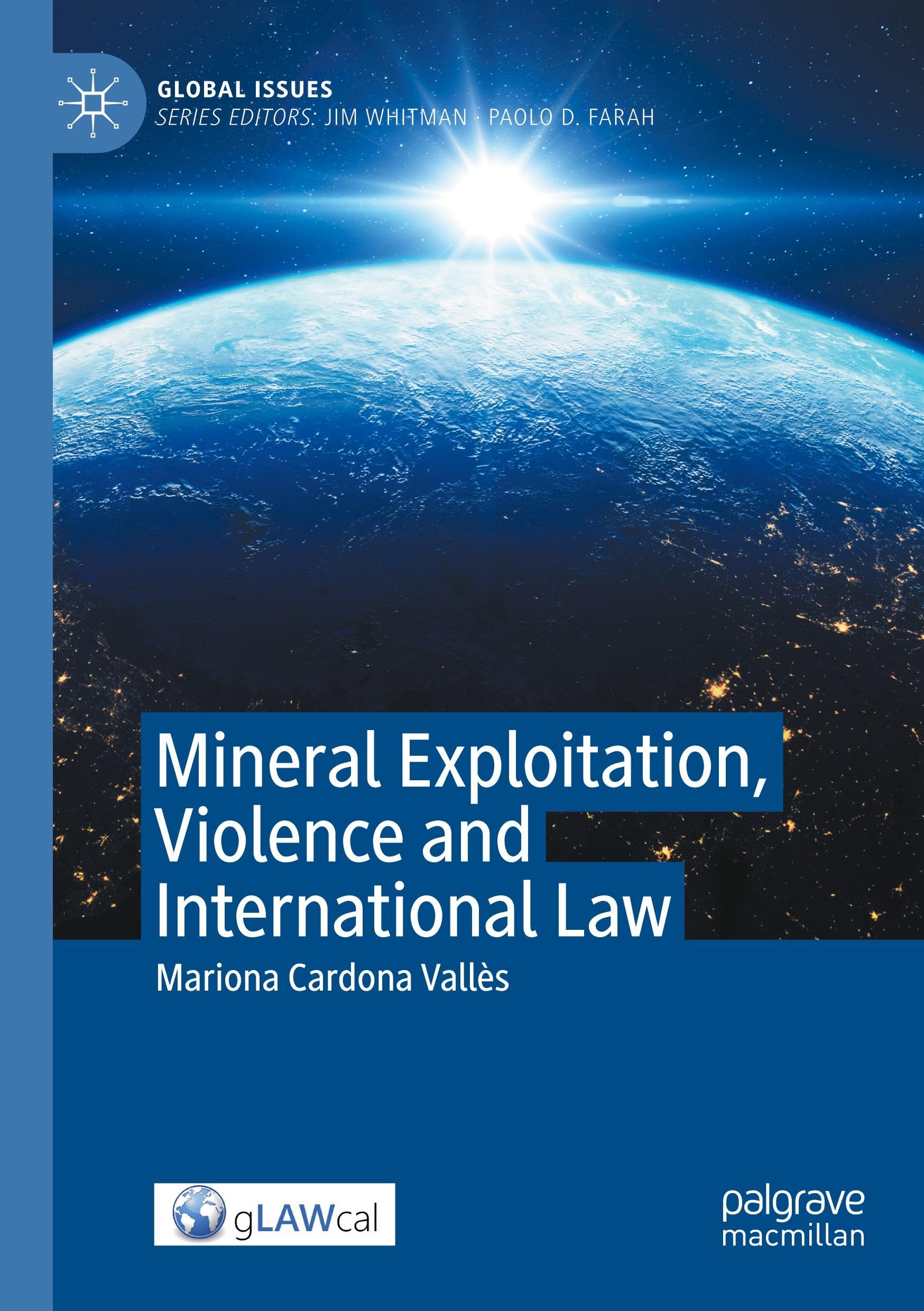 Mineral Exploitation, Violence and International Law Law