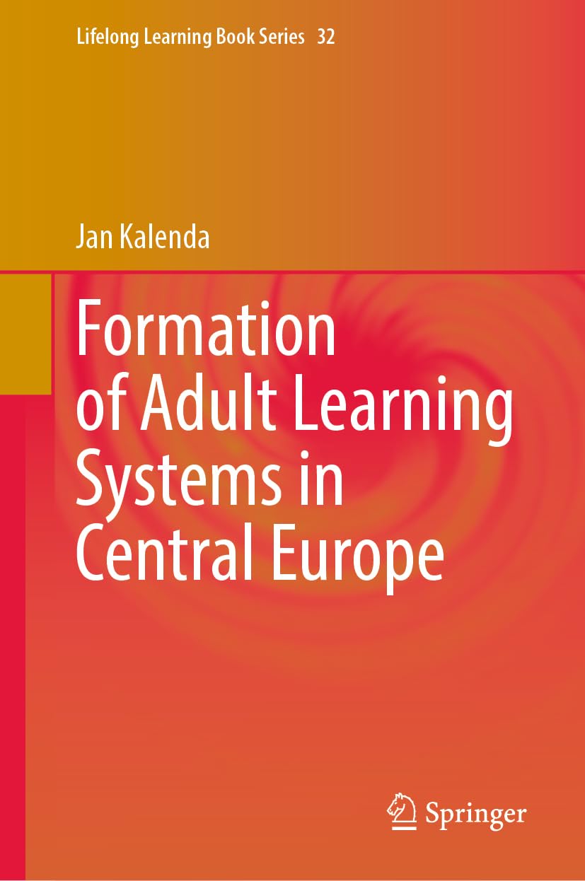 Formation of Adult Learning Systems in Central Europe Social Sciences