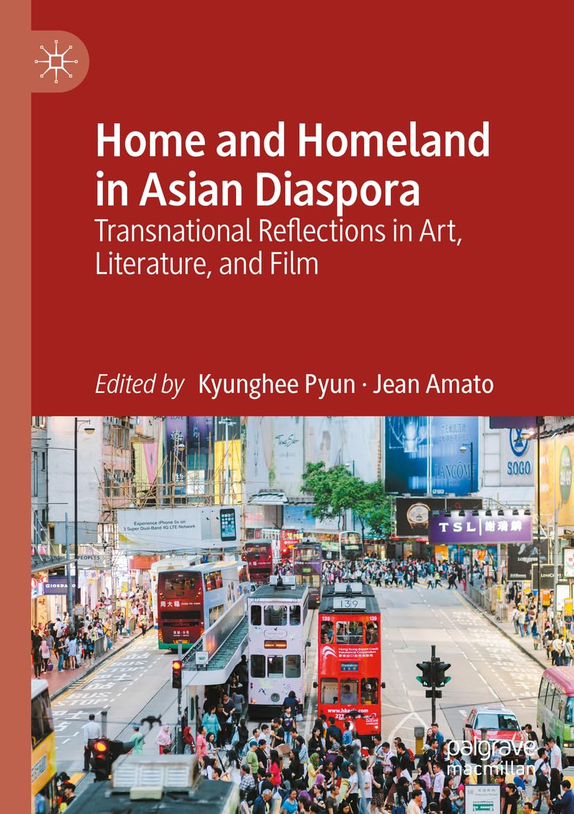 Home and Homeland in Asian Diaspora Law
