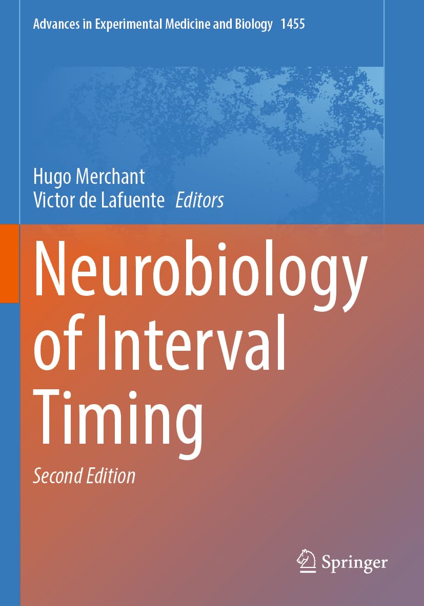 Neurobiology of Interval Timing Medicine