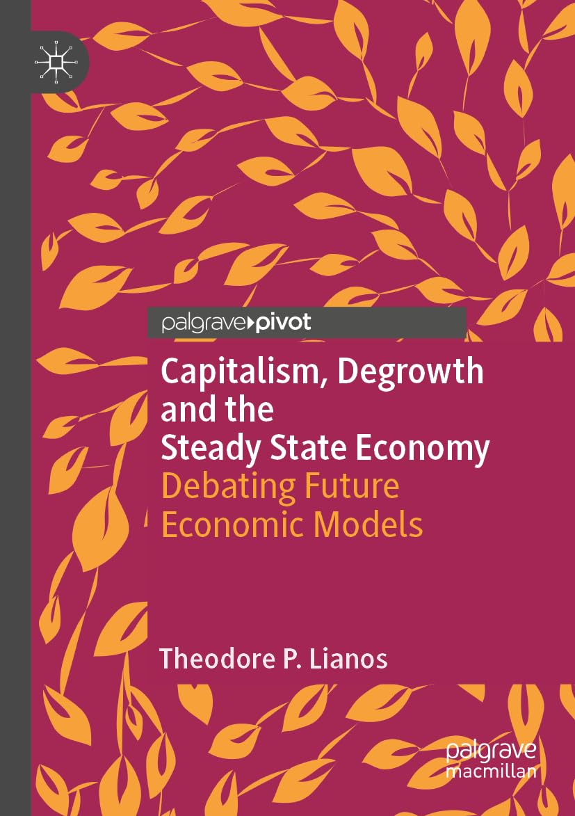 Capitalism, Degrowth and the Steady State Economy Law