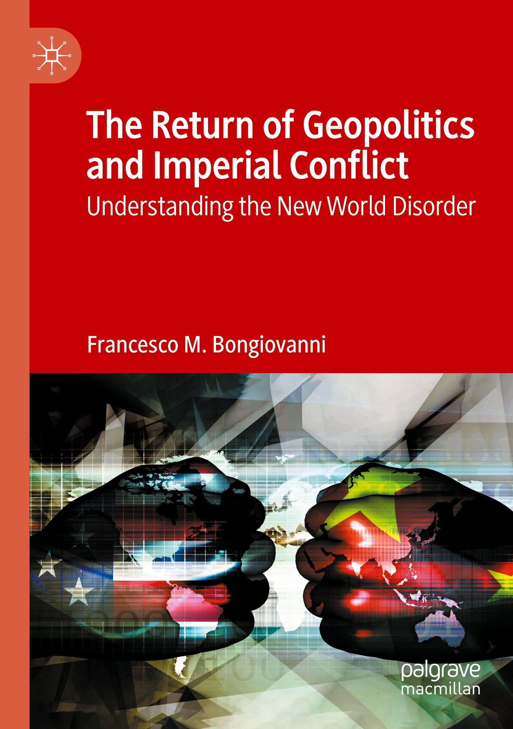 The Return of Geopolitics and Imperial Conflict Law