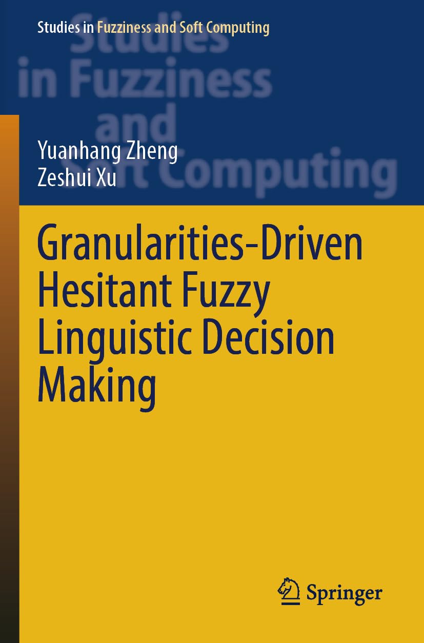 Granularities-Driven Hesitant Fuzzy Linguistic Decision Making Computer Science