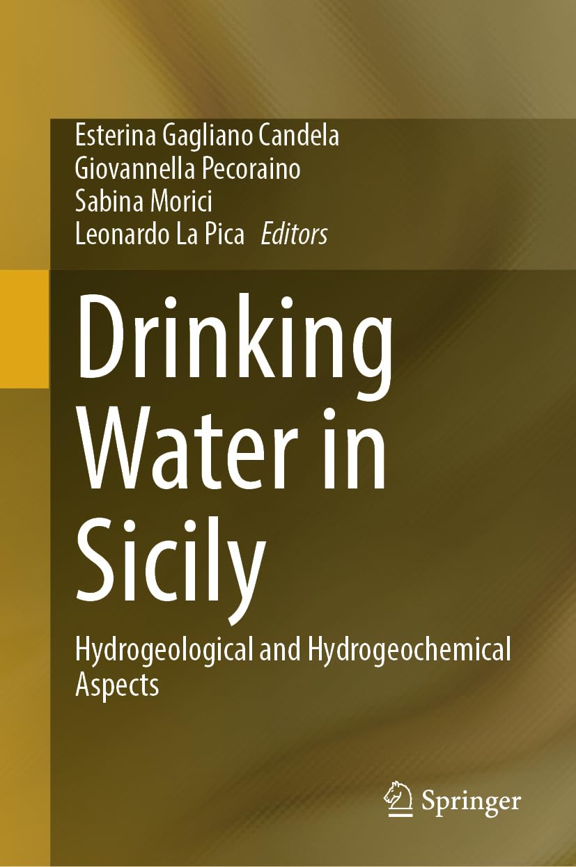 Drinking Water in Sicily: Hydrogeological and Hydrogeochemical Aspects book